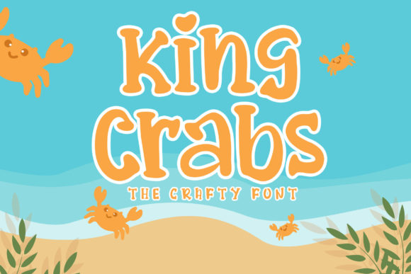 King Crabs: A Playful Display Font for Handmade Products