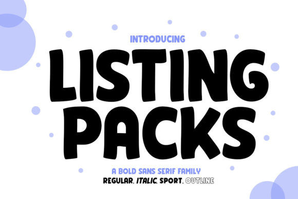 Listing Packs: A Bold Display Font for Friendly Web Design