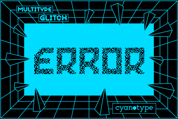 MultiType Glitch Error: A Pixelated Font for Modern Makers