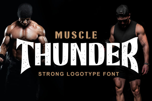 Muscle Thunder: A Bold Display Font for Web Design