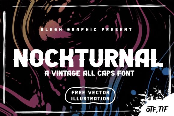 Nockturnal Font: A Bold Typeface for Brand Builders