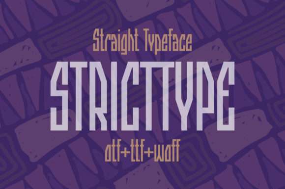 Stricttype: A Robotic Display Font for Bold Marketing