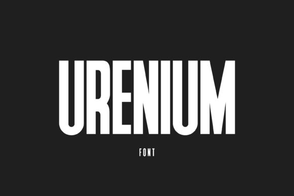 Urenium: A Bold Display Font for Modern Web Design
