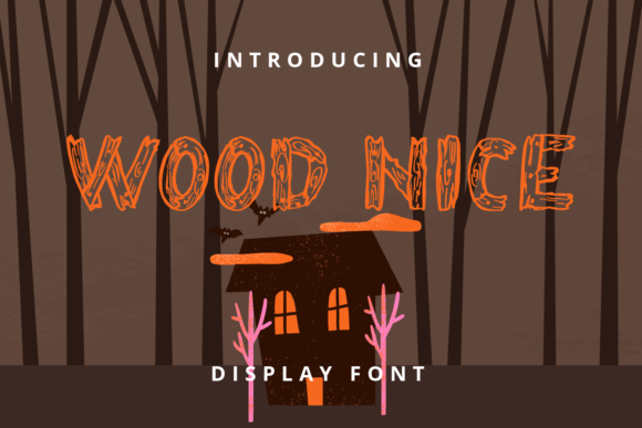 Wood Nice: A Playful Display Font for Handmade Labels